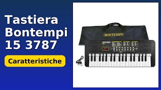 Recensione 2025 Tastiera Bontempi 15 3787. Dettagli Essenziali