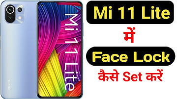 How to set face lock in Mi 11 Lite || Mi 11 Lite me face lock kaise set kare ||