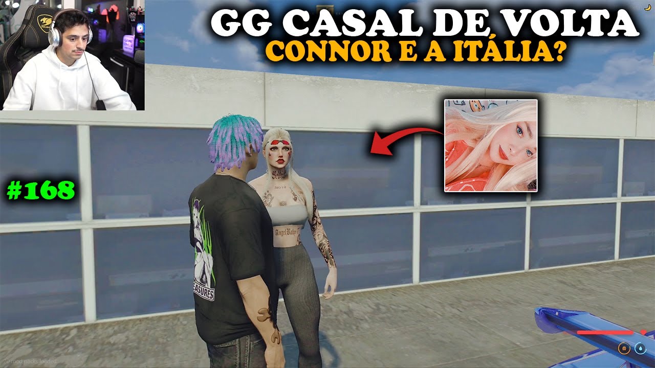 GG CASAL! CONNOR E A ITÁLIA VOLTARAM DE NOVO? EP 168