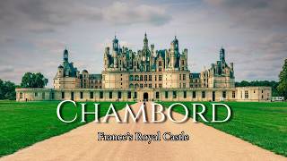 Château de Chambord 🇫🇷 | Discover France’s Majestic Renaissance Castle in 4K