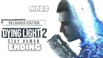 THE MODS ARE FINALLY HERE!!!, Dying Light 2 Mods Tutorial & Showcase