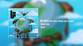 Young Thug ft. Ralo, Trouble, and Lil Durk - My Boys