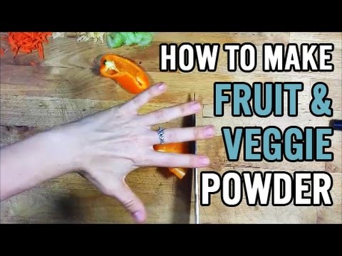 how-to-make-fruit-and-vegetable-powder