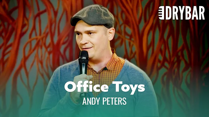 Don't Bring Toys To The Office. Andy Peters - Full...
