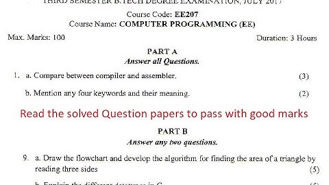 K T U (APJAKTU) EE207 Computer Programming solved question paper July 2017 same as EST 102