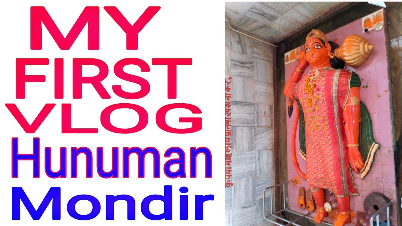 my first vlog on hunuman mondir  by vlogs subhasis