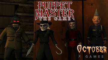 Puppet Master: The Game (Prototype) - Trailer 1