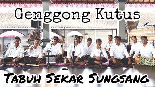 Genggong Kutus -  Tabuh Sekar Sungsang