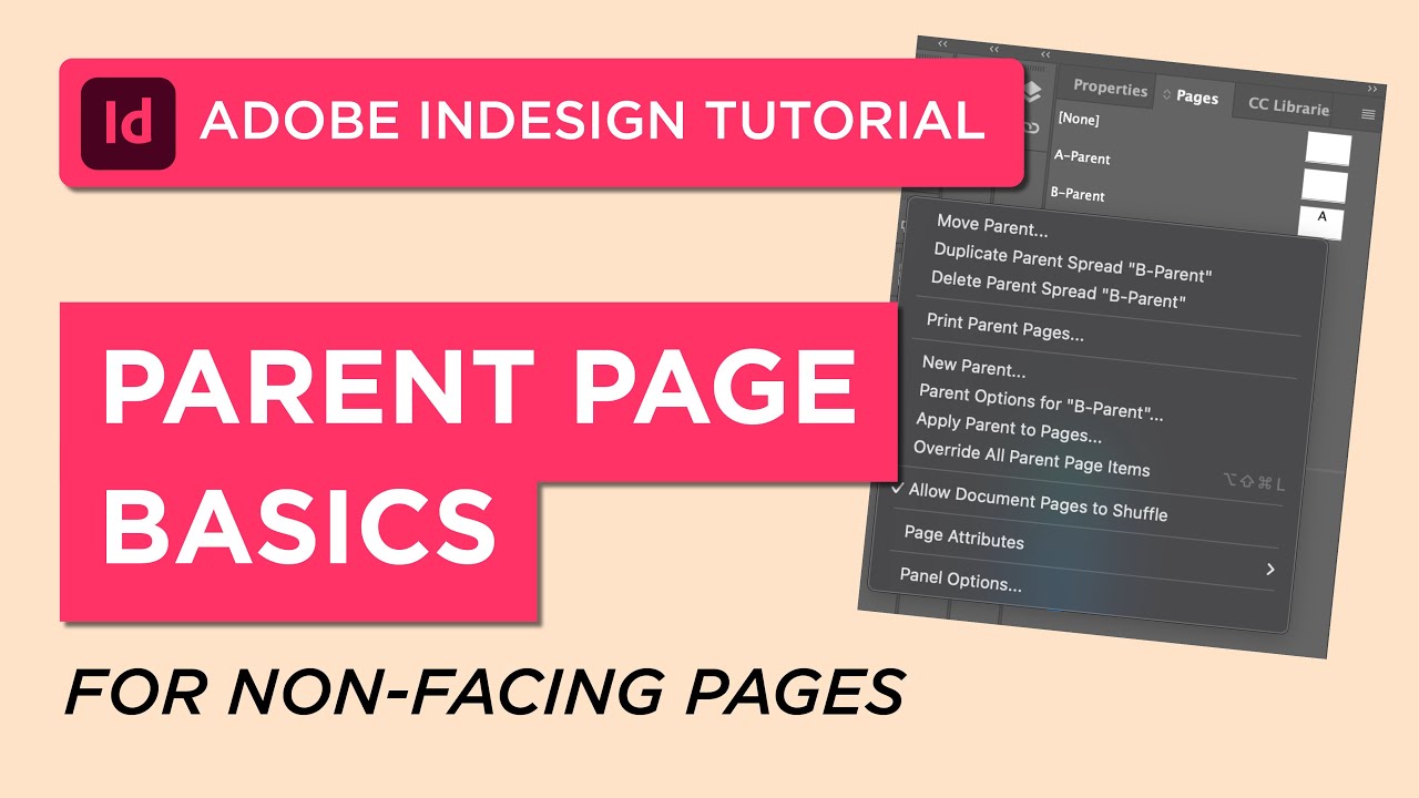 Adobe InDesign: How To Use Parent Pages (For Non-Facing Pages) - YouTube