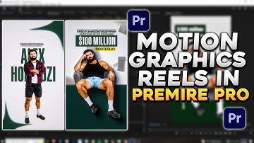 Premiere Pro Motion Graphics Reels – Soepele en duidelijke tutorial