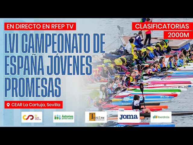 🚨 DIRECTO 🚨 LVI CAMPEONATO DE ESPAÑA JÓVENES PROMESAS | 18 ABRIL - SESIÓN 1