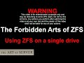 Forbidden Arts of ZFS | Episode 2 | Using ZFS on a single drive