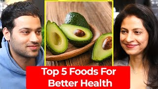 Top 5 Foods For Better Health - EAT THIS To Become Healthy |  Dr Vishakha | Raj Shamani Clips