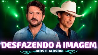 DESFAZENDO A IMAGEM - Jads e Jadson 🎵 Jads e Jadson 2023 🎵