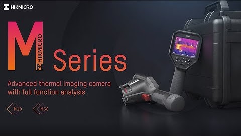 HIKMICRO M10 / M30 Handheld Thermal Imaging Cameras