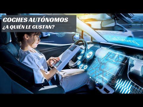 coche autónomo Coches Autónomos. ¿A quién le gustan?