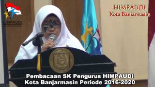 Pembacaan SK Pengurus HIMPAUDI Banjarmasin Periode 2016-2020
