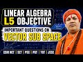 linear algebra/L5/questions on subspace csirnet/jssc/pgt/tgt/Gate/PSC#csirnet/#pgt/#tgt/#ganitbaba