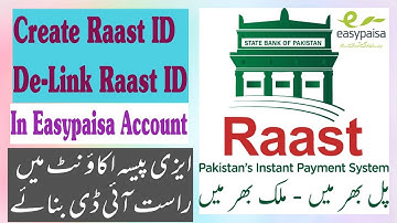 Create Raast ID In Easypaisa Account | De-Link Raast ID