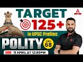 Polity class for upsc prelims 2024  complete indian polity  by ankit sir  adda247 ias 68