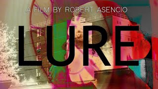 "LURE" [Short Film]