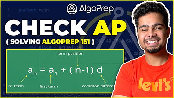 GFG Check Arithmetic Progression | Solving AlgoPrep 151 | Nishant Chahar