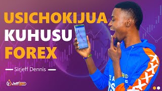 Usijaribu Kuanza FOREX Trading Kama Hujatazama Video Hii