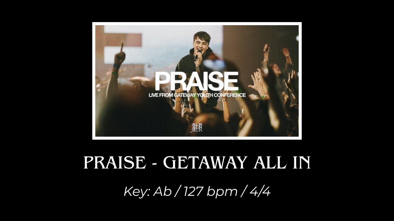 Praise - Gateway All In - Multitrack