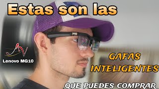 Las GAFAS INTELIGENTES 😯 que debes COMPRAR 🕶 LENOVO MG10