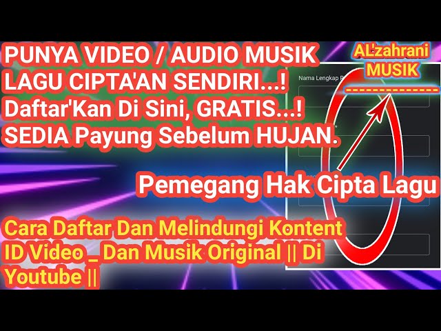 Cara Daftar Dan Melindungi Kontent ID Video _ Dan Musik Original || Di Youtube class=