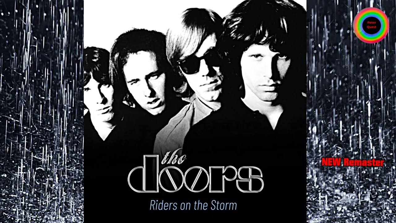 The Doors - Riders on the Storm (Remastered) - YouTube