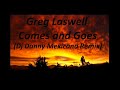 Greg Laswell - Comes And Goses  (Dj Danny Mexicano Remix)