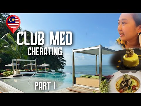 Club Med Cherating #1 | Perfect 3D2N holiday - All-inclusive resort: activities, fine dining food