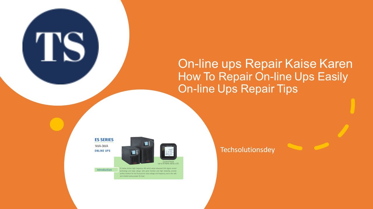 On line Ups Repair Kaise Karen | How To Repair On line Ups Easily