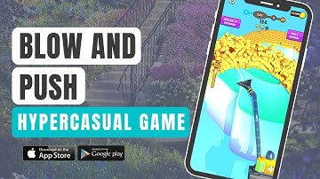 Blow and Push 🏡👩🏻‍🌾😁 Gameplay | Android, iOS | Mobile Game