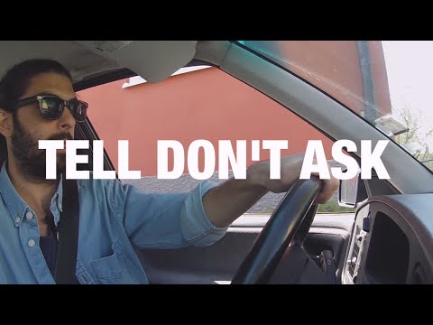 Tell Don't Ask | Code Walks 011