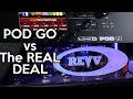 Pod Go vs the Real Deal | SpectreSoundStudios Shootout