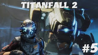 Titanfall 2 #5