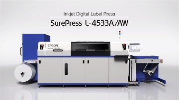 Epson SurePress L-4533AW | Experience the Label & Packaging Digital Press
