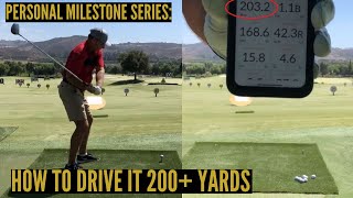 Personal Milestones:  How to Drive A Golf Ball 200+ Yards