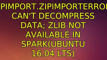zipimport.ZipImportError: can