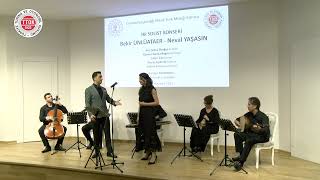 Bekir Ünlüataer & Neval Yaşasın - Gel Ey Denizin Nazlı Kızı Nûş - I Şerâb Et