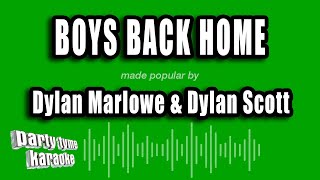 Dylan Marlowe & Dylan Scott - Boys Back Home (Karaoke Version)
