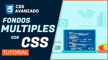 Curso de CSS AVANZADO 🔥FONDOS MULTIPLES