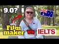 I asked a film maker to take the IELTS speaking test | Native vs IELTS | IELTS speaking mock test