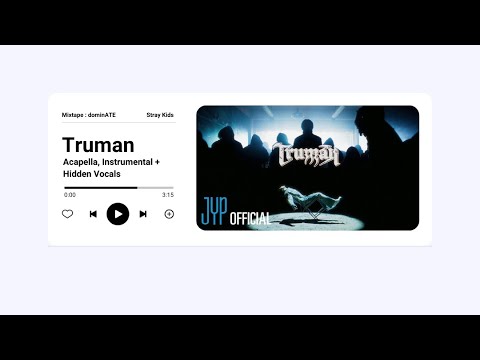 Truman - STRAY KIDS ACAPELLA, INSTRUMENTAL \u0026 HIDDEN VOCALS