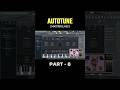 Auto Tune Masterclass ✅ Part - 8