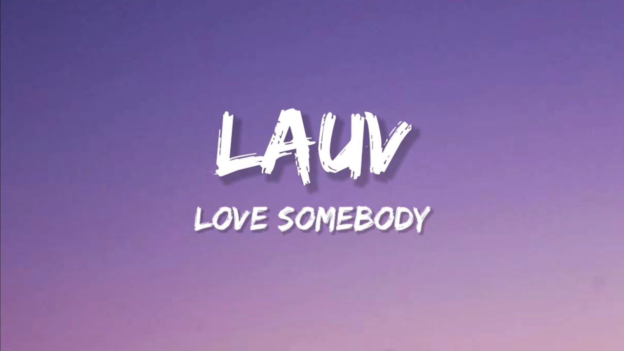 Lauv love u like that