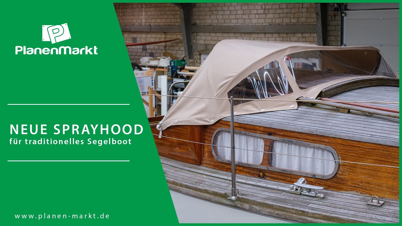 Sprayhood für hölzernes Segelboot | Planen Markt Freren