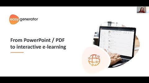 [Free Webinar] Transforming existing PowerPoint and PDF training into interactive e-learning